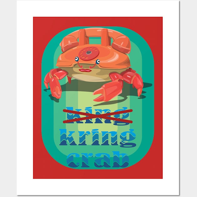 King crab or kring crab Wall Art by tepy 